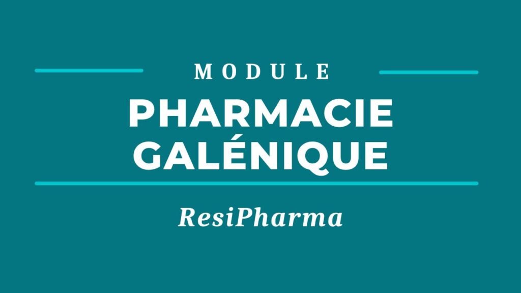 Pharmacie Galénique